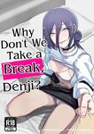 (C101) [OnikuShop (Onikuya)] Denji-kun, Chotto Kyuukei Shimasen ka? [English]