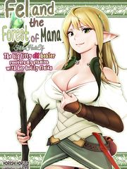 [Horiishi Horuto] Fel to Mana no Mori -Taieki de Tairyoku Kaifuku sasetekureru Bakunyuu Healer Elf [English]
